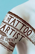 Jill Ciment The Tattoo Artist