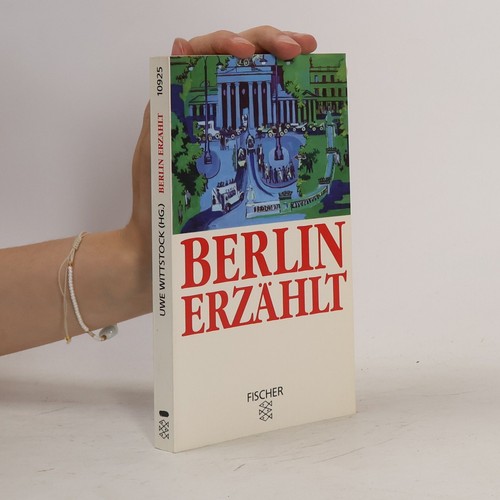 Berlin erza hlt - erzählt , | 