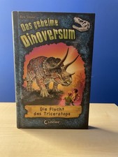 Das geheime Dinoversum 02. Die Flucht des Triceratops  (2009, Gebundene Ausgabe
