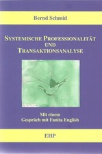 Bernd Schmid / Systemische