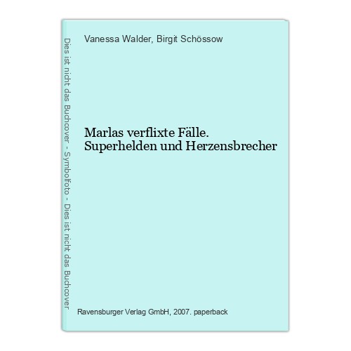 Marlas verflixte fälle - verflixte,