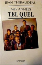 Mes annees tel quel - , mémoire