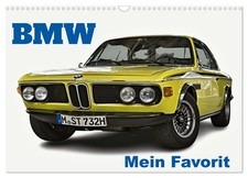 BMW Mein Favorit (Wandkalender
