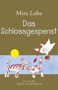 Das schlossgespenst von lobe - von,