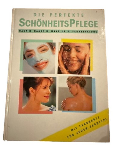 Die perfekte schönheitspflege - die,