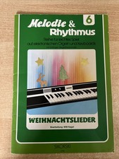 Notenheft  Melodie + Rhytmus Band 6 Weihnachtslieder