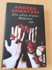 Andrea Sawatzki Buch Ein Allzu Braves Mädchen Gebundene Ausgabe