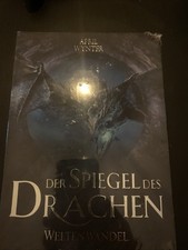 Der Spiegel des Drachen - Weltenwandel