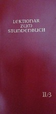 Lektionar zum Stundenbuch II/3