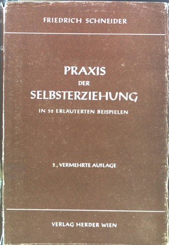 Praxis der selbsterziehung - praxis,