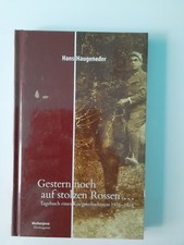 Gestern noch auf stolzen Rossen, Hans Haugeneder, Mohorjeva, 2010