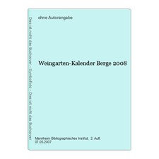 Weingarten-Kalender Berge 2008