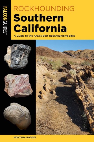 Rockhounding southern - rockhounding,