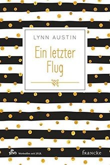 Ein letzter flug von austin - letzter,