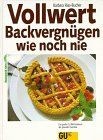 Vollwert backvergnügen wie - -,
