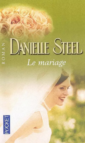 Mariage danielle steel - mariage,,