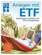 Anlegen mit ETF: Geld bequem
