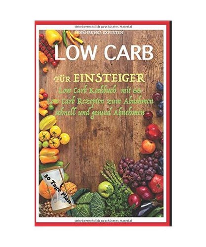 Low carb für einsteiger - low,