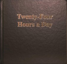 Twenty-Four Hours a Day Larger