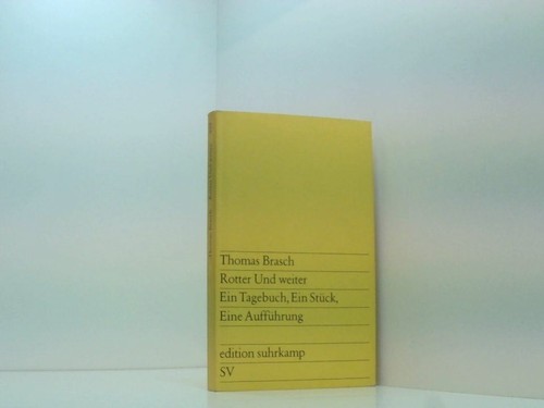 Rotter und weiter brasch - rotter,