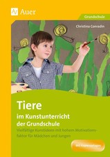 Tiere im Kunstunterricht der
