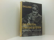 Galland die Ersten und die