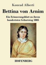 Bettina von Arnim: Ein