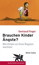 Brauchen Kinder Ängste
