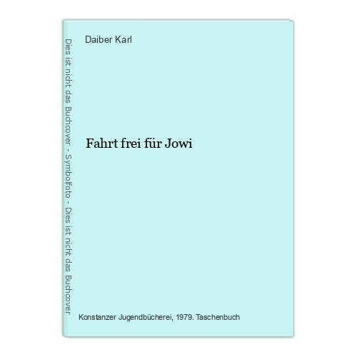 Fahrt frei für - , jowi