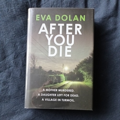 Eva dolan after you - dolan,, die
