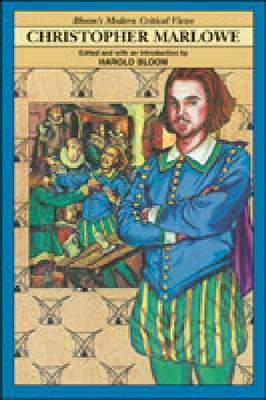 Christopher marlowe bloom s - marlowe, (bloom's