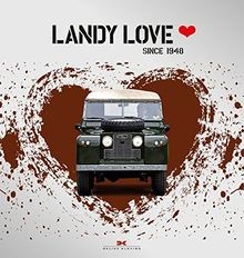 Landy love since 1948 von - landy, love: