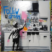 Follow u dream Küche Banksy