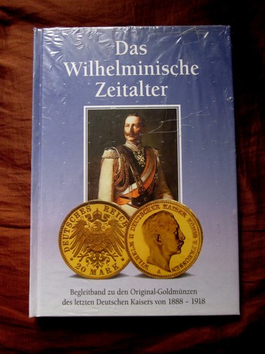 Das wilhelminische zeitalter - das,