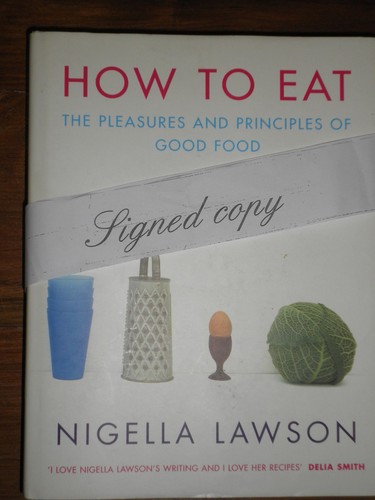 Nigella lawson signed - , how