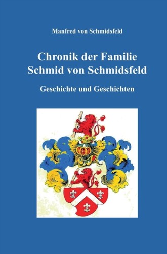 Von schmidsfeld chronik der - schmidsfeld,