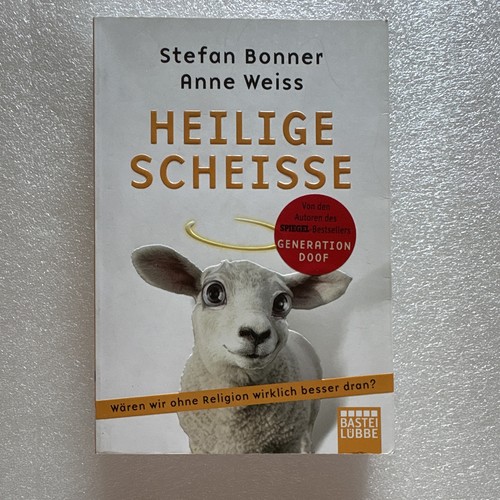 Bastei lübbe heilige scheisse - heilige,