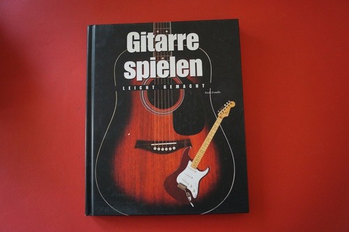 Gitarre spielen leicht gemacht