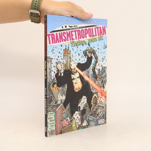 Transmetropolitan všechno - transmetropolitan.,