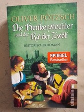 Oliver Pötzsch: Die Henkerstochter und der Rat der Zwölf (9783548288376)