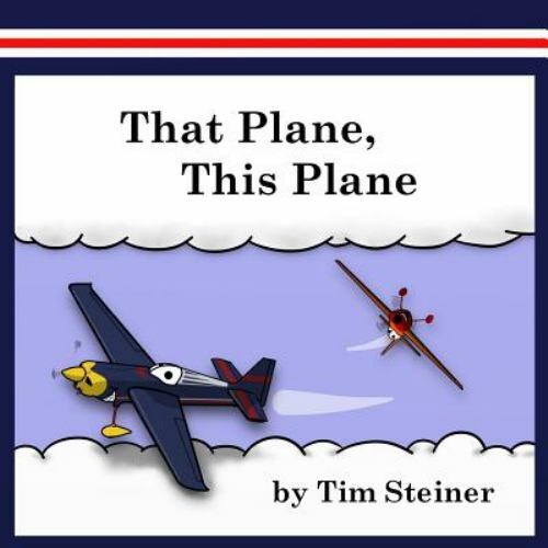 That plane this - that, plane,