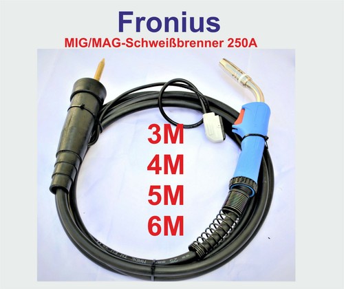 Schweißbrenner fronius 250 - schweißbrenner,