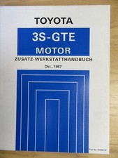 Toyota Zusatz Werkstatthandbuch 3S-GTE MOTOR, Celica, Oktober 1987