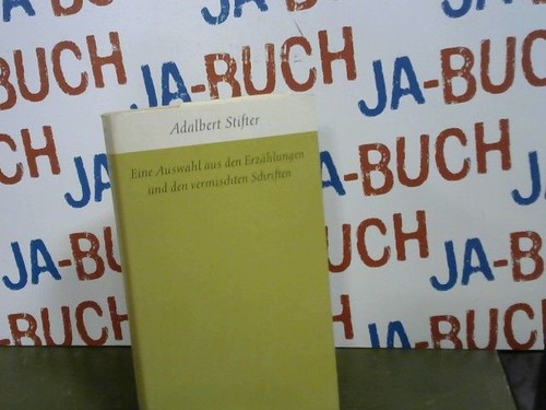 Adalbert stifter eine auswahl - adalbert, stifter: