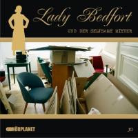 Lady bedfort der seltsame - der,