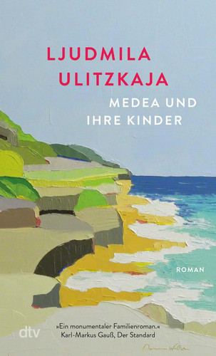 Medea und ihre kinder roman - ihre,