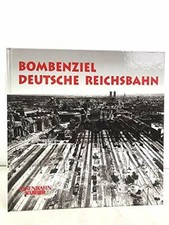 Bombenziel Deutsche Reichsbahn Buch EK-Verlag ein Imprint von EK-Medien GmbH