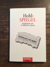 Hohlspiegel Fundstücke aus 15 Spiegel-Jahren 1996