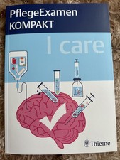I Care - PflegeExamen Kompakt (Thieme Georg Verlag)