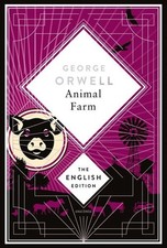 Animal Farm by George Orwell
